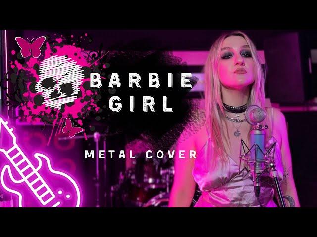 Aqua - Barbie Girl (Aqua Metal Cover) | Sasha Sova