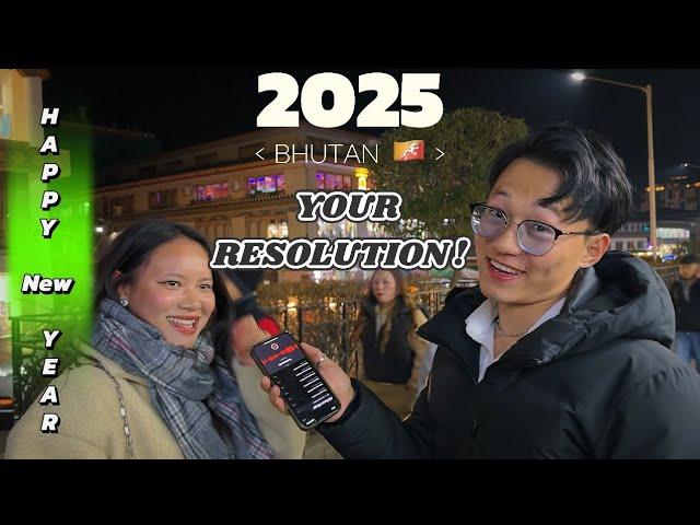 BHUTANs 2025 Resolutions: New Year Wishes from Thimphu Bhutan. ​⁠subs @parksonam  @phurbapops8626