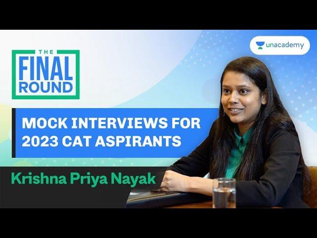 CAT 2023 Preparation EP 1 | The Final Round | Mock Interview PI for IIMs B Schools - MBA Interviews