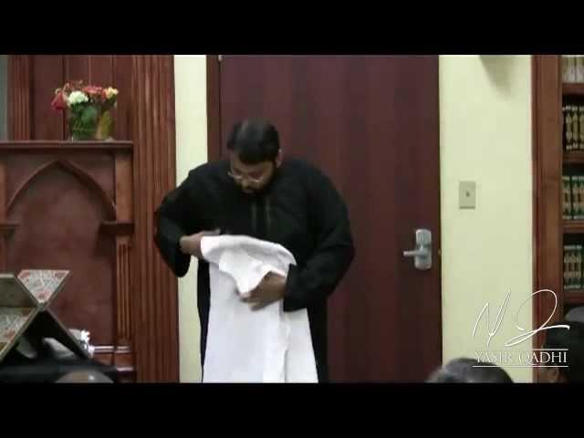 Hajj - How to wear Ihraam the most practical way - Yasir Qadhi | November 2010