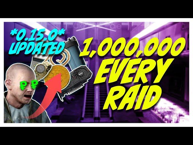 1 Million Roubles EVERY RAID - Tarkov Money Guide | Escape From Tarkov *0.15.0 Wipe*