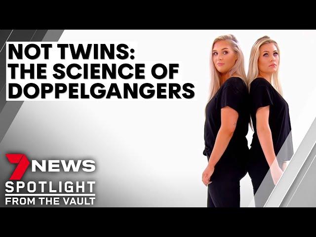 Seeing double: spitting-image strangers discover science behind doppelgängers | 7NEWS Spotlight