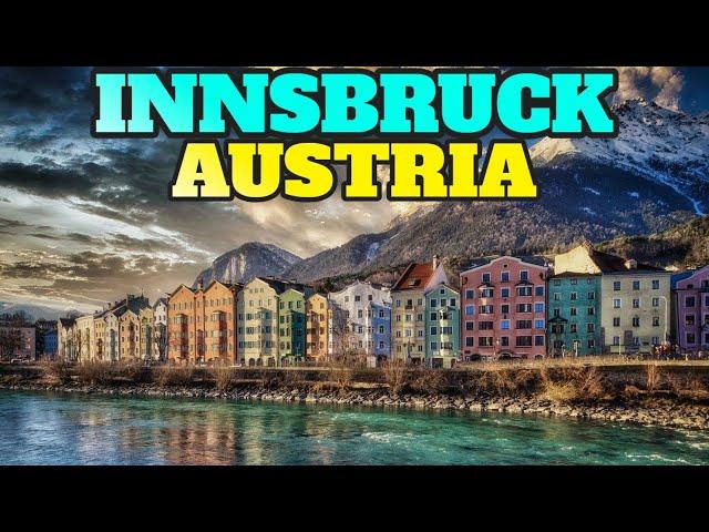 Innsbruck Austria: Top Things To Do and Visit