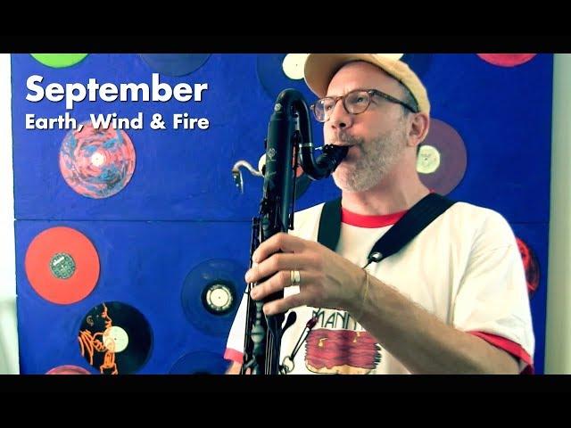 Earth Wind & Fire, September — Bass Clarinet Choir