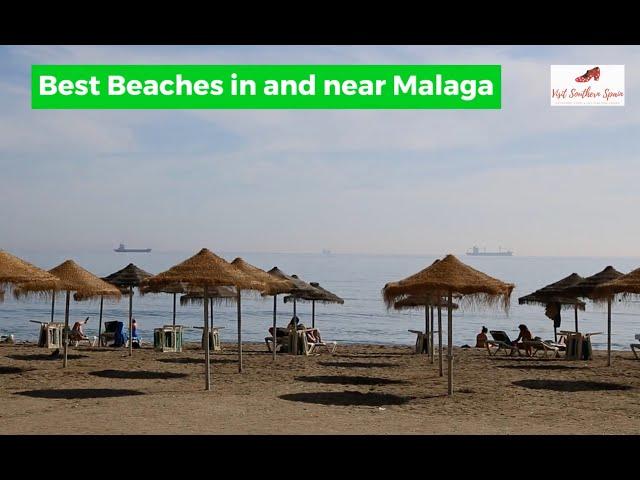 6 Best Beaches in and near Malaga