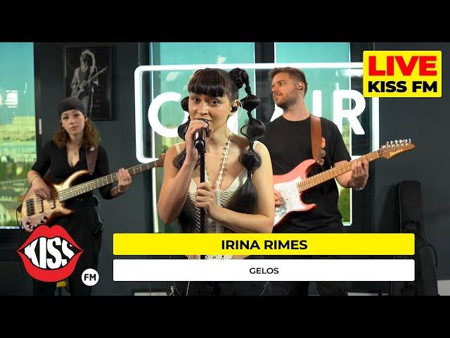 IRINA RIMES - Gelos (Live @ KISS FM) #premieraLive