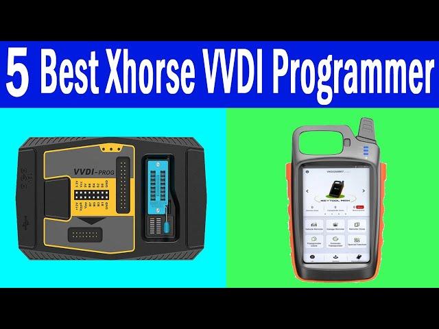 Top 5 Best Xhorse VVDI Programmer Review In 2021