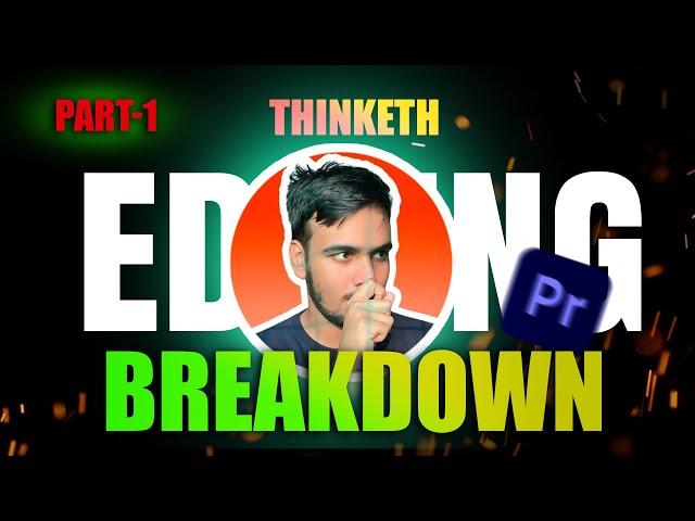 Edit Like Thinketh: Thinketh Documentary Editing Breakdown Premiere Pro