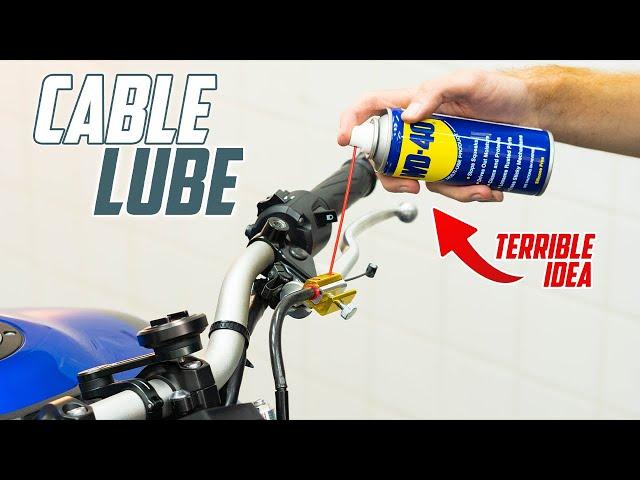 STOP! Lube Your Motorcycle Cables