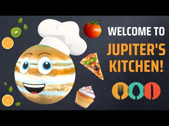 What if Jupiter had a Kitchen? | Planets for Kids | Solar System and Space