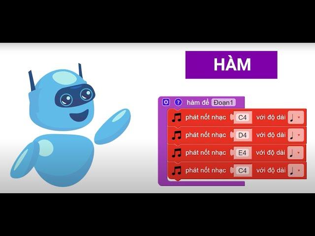 Học lập trình cùng Yolo:Bit - Bài 6: Hàm
