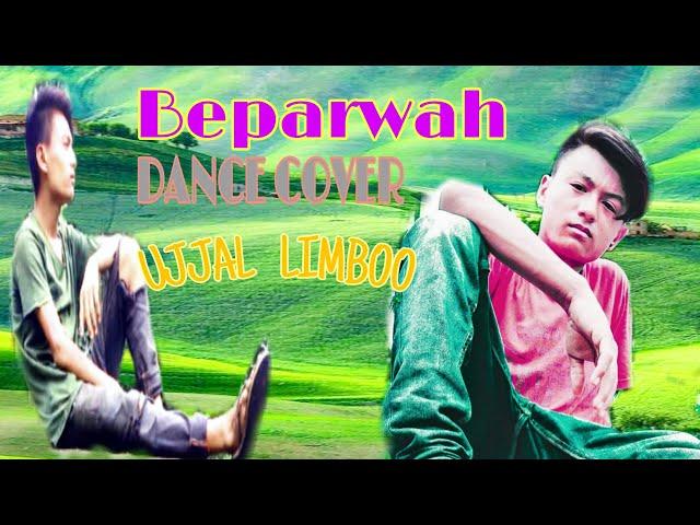 Beparwah Dance Cover By Ujjal Limboo