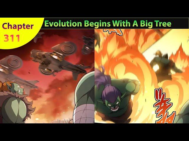 Evolution Begins With A Big Tree Chapter 311