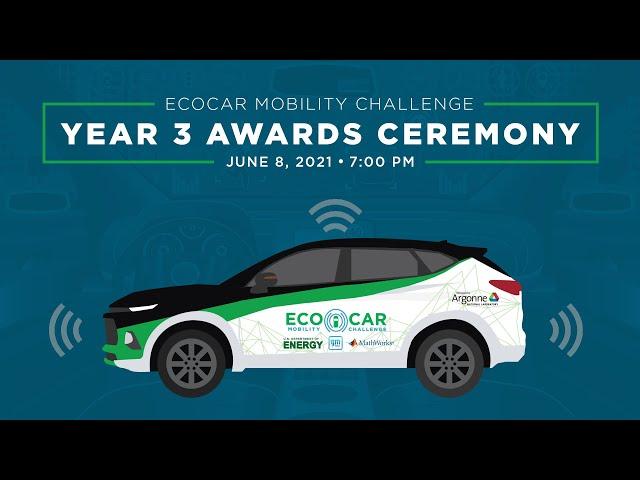 EcoCAR Mobility Challenge Year 3 Awards