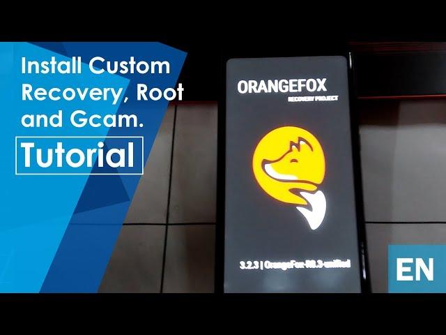 How to install Custom Recovery Orange Fox ,Root and Gcam on Xiaomi Redmi 5 Plus - Eng