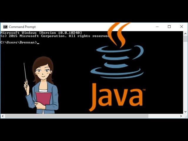 How to Run Java Program in Command Prompt in Windows 10