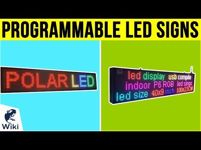 8 Best Programmable LED Signs 2019