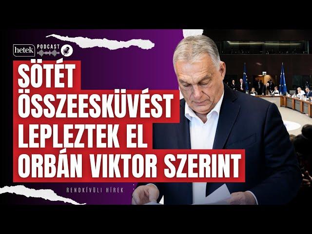 Sötét összeesküvést lepleztek le Orbán Viktor szerint: a CIA is érintett? | Rendkívüli hírek