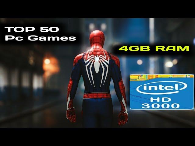 Top 50 Games for PC 4GB RAM intel hd 3000 2024