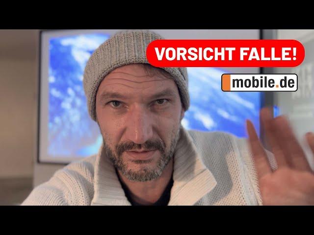 Vorsicht Betrug auf Mobile.de | Ich bin voll in die Falle getappt ‍️