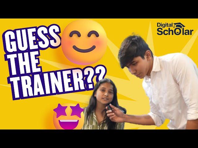 Guess The Trainer | Classroom Activity | Teachers at Digital Scholar