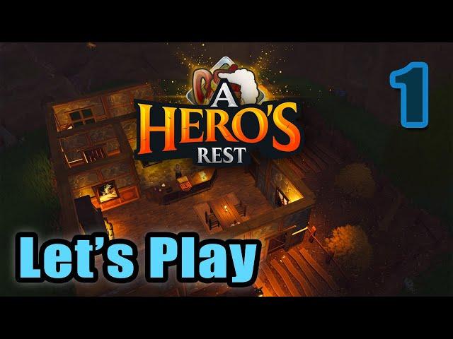 Let's Play - A Hero's Rest: An RPG Town Simulator - Tycoon - Base Builder  (Full Gameplay)