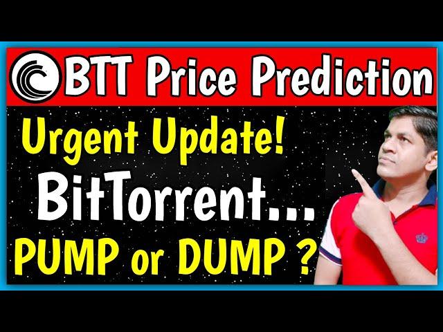 BitTorrent btt price prediction | crypto news today | bittorrent coin | Pump or Dump ?