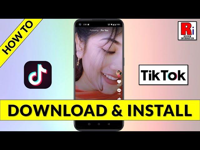 How to Download & Install TikTok on Android