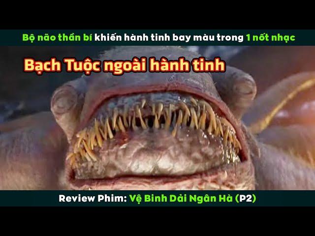 [Review Phim] Bộ Não Thần Bí Khiến Hành Tinh Bay Màu Trong 1 Nốt Nhạc | Guardians of the Galaxy