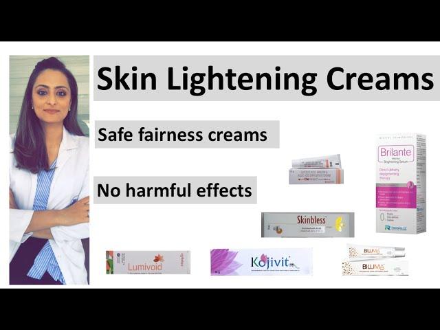 Safe skin lightening creams| how to reduce dark spots | best fairness creams | dermatologist