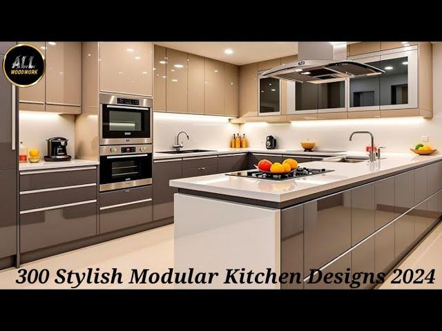 300 Stylish Modular Kitchen Designs 2024 | Top Modern Kitchen Remodeling Ideas| Home Interior Design