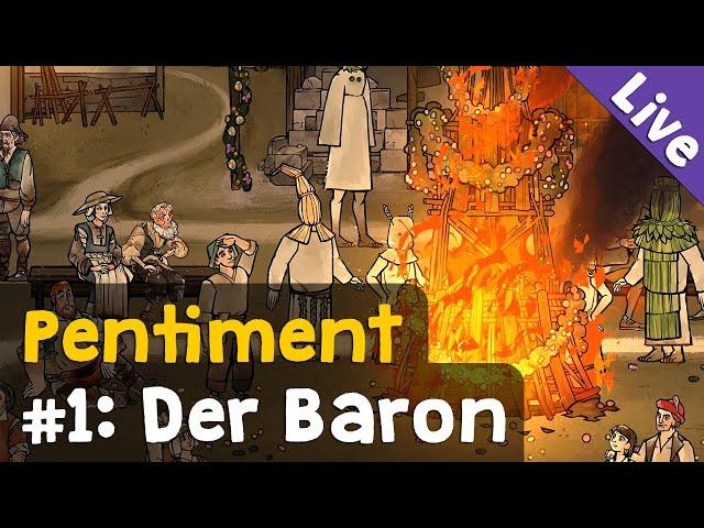 #1: Der Baron  Let's Play Pentiment (Blind / Livestream-Aufzeichnung)