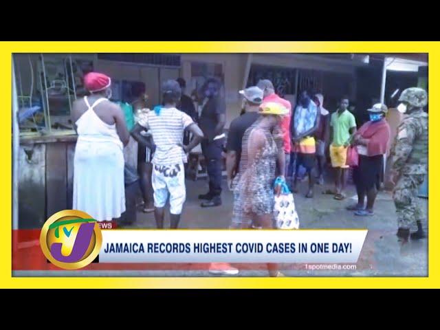 Jamaica Records Highest Covid Cases in 1 Day! | TVJ News