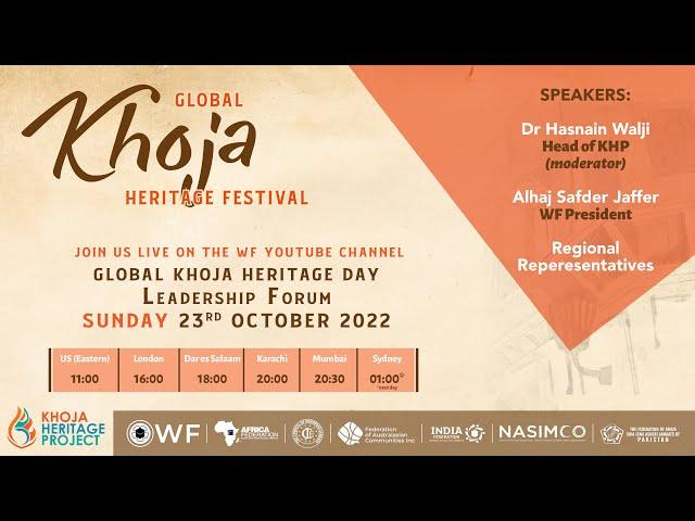 Global Khoja Heritage Day Leadership Forum - Sunday 23rd October 2022