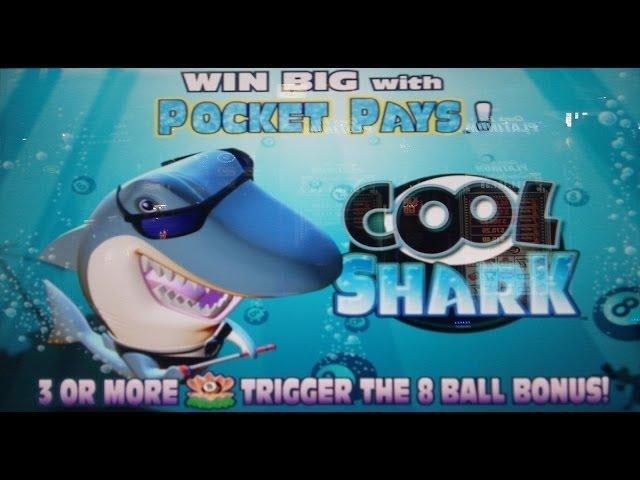 Aristocrat Technologies - Cool Shark Slot 6 Pocket Bonus ~Nice Win~