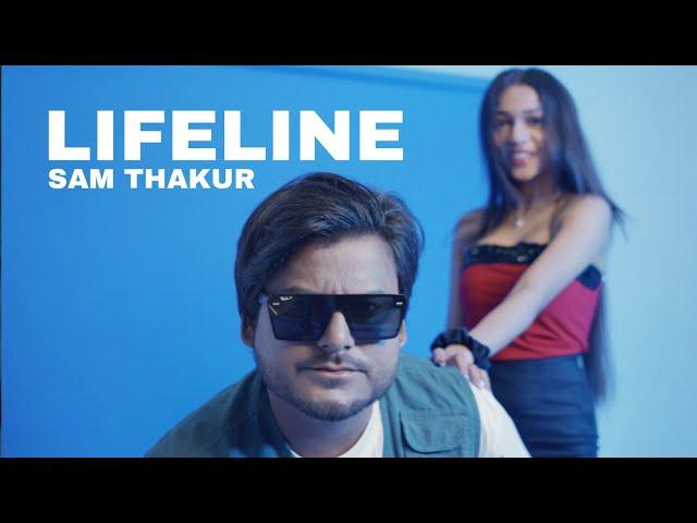 LIFELINE | SAM THAKUR | VERSATILE SAM | OFFICIAL PUNJABI SONG | 2023