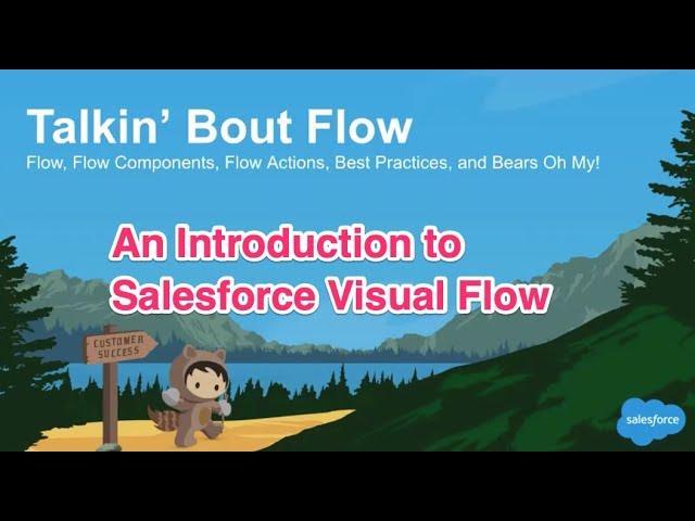 An Introduction to Salesforce Visual Flow