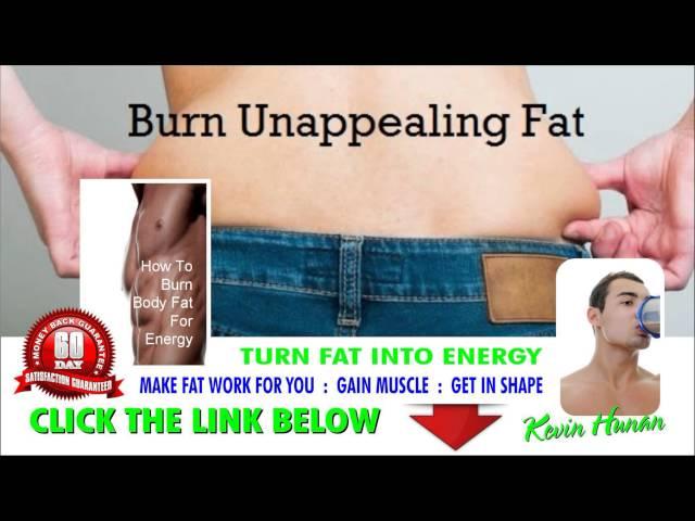 How To Burn Body Fat For Energy  |  How To Burn Body Fat For Energy Review
