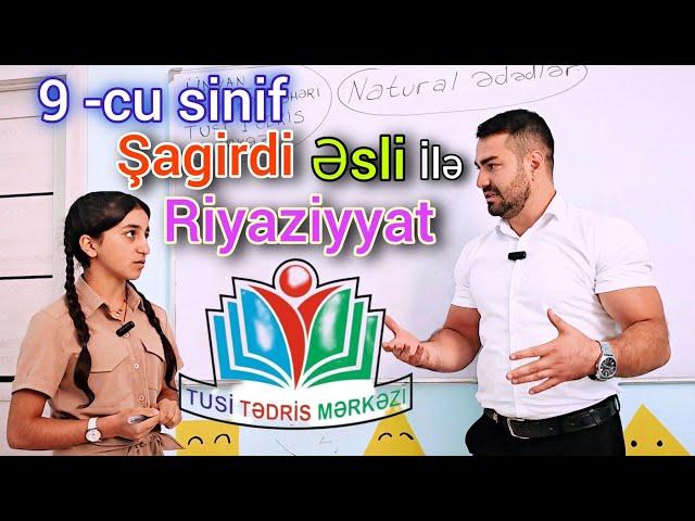 Şübhəli düşüncələrimi məhv edən 9 sinif şagirdi Əsli  .Tusi tədris mərkəzində riyaziyyat #dim