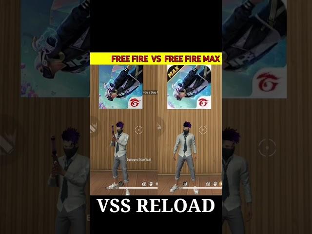 Free Fire VS Free Fire Max VSS Reload || #reload #short