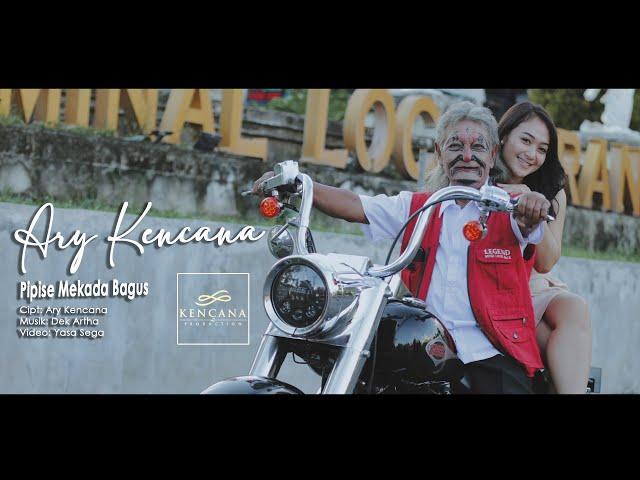 Kencana Pro : Pipise Mekada Bagus - Ary Kencana (Official Video Klip Musik)