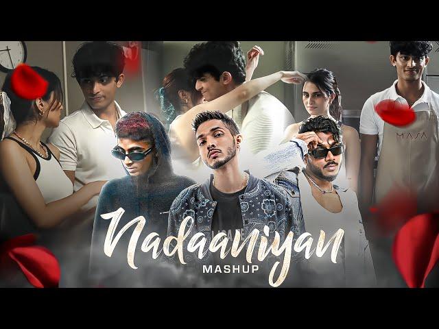 Mc Stan X Talha Anjum - “Nadaaniyan Mashup” - Prod.Tanzim Kazi | 2K24