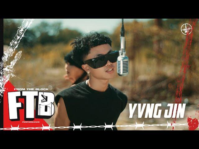 Yvng Jin - Soul Ties | From The Block Performance 