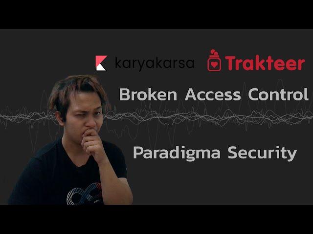 Karyakarsa hek - Broken Access Control paradigma security