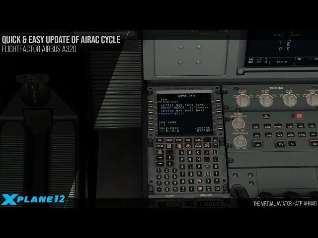 Quick and Easy Way to Update the AIRAC Cycle for FlightFactor Airbus A320 Ultimate in X-Plane 12