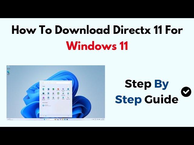 How To Download Directx 11 For Windows 11