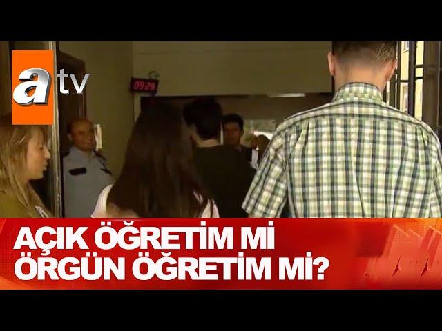 Açık öğretim mi, örgün öğretim mi? - Atv Haber 2 Ağustos 2021