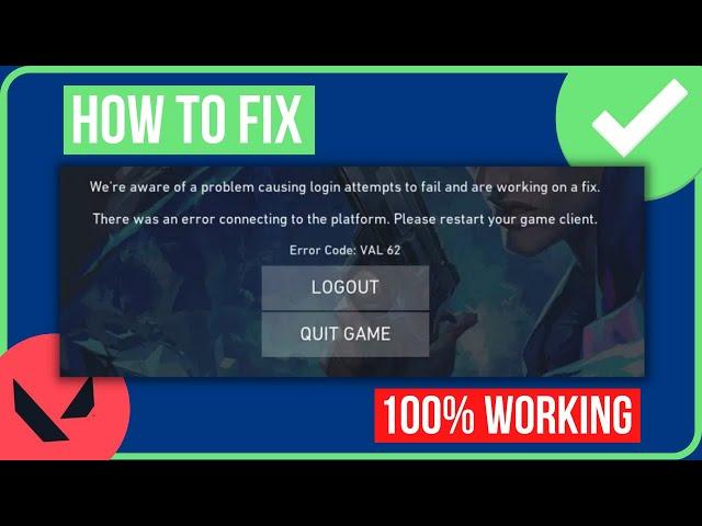 VALORANT VAL 62 ERROR FIX (2024) | How To Fix Valorant Error Code Val 62