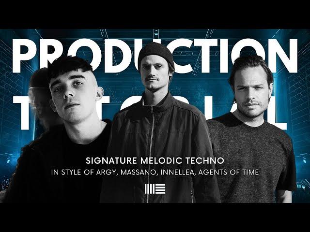 Production Tutorial: Argy, Massano, Innellea, Agents Of Time Melodic Techno (Ableton)