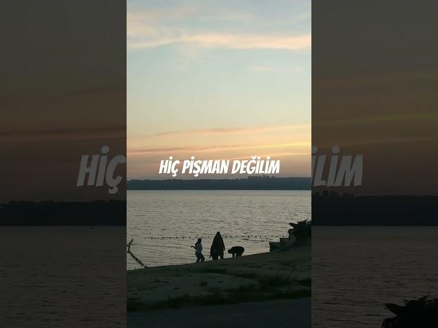 #hiçpişmandeğilim